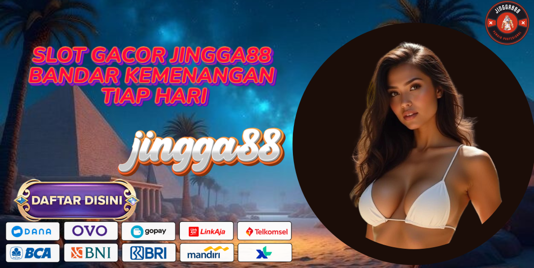 SLOT GACOR JINGGA88 BANDAR KEMENANGAN TIAP HARI