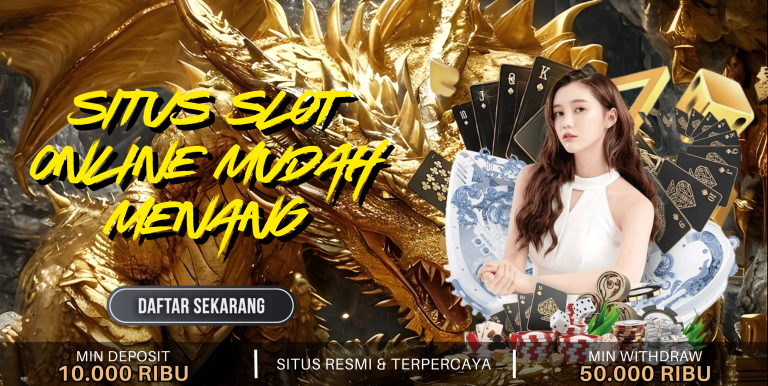 Situs Slot Online Mudah Menang